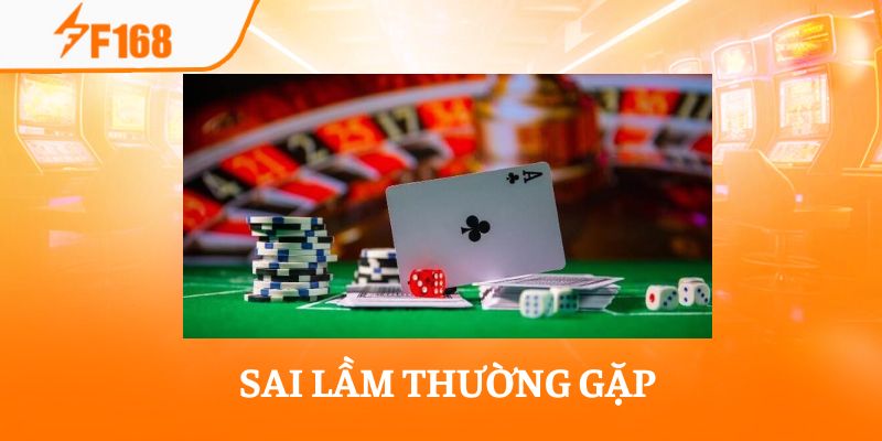 Một số sai lầm thường gặp khi áp dụng chiến thuật