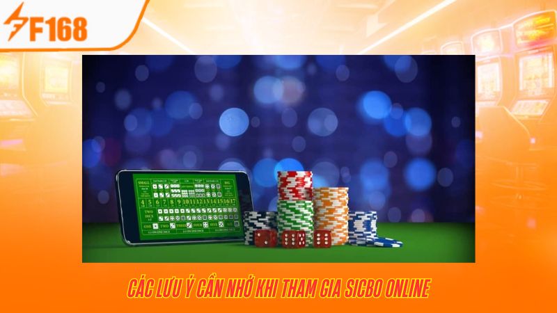 Các lưu ý cần nhớ khi tham gia Sicbo Online