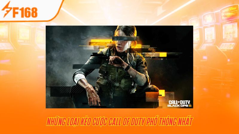 Call of Duty có khá nhiều hình thức cá cược khác nhau